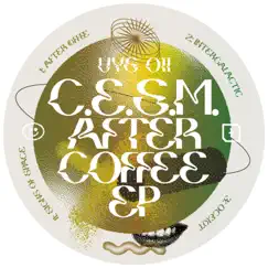After Coffee - EP by C.E.S.M. album reviews, ratings, credits