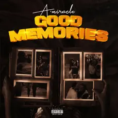 Good Memories Song Lyrics