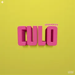 Culo - Single by Adrian Montoya album reviews, ratings, credits
