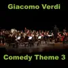 Comedy Theme 3 - Single album lyrics, reviews, download