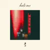 Hate Me - Single album lyrics, reviews, download