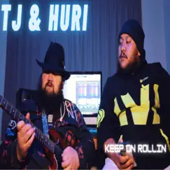 Keep On Rollin - Single by TJ & Huri album reviews, ratings, credits