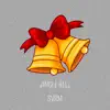 Jingle Bell - Single album lyrics, reviews, download