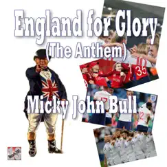 England for Glory (The Anthem) Song Lyrics