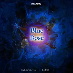 Blue Rose (feat. Devin Kinoshita & Kojiro Tokunaga) Song Lyrics