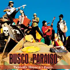 Busco Paraíso by Pascuala Ilabaca y Fauna album reviews, ratings, credits