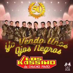 Yo Vendo Unos Ojos Negros - 50 Aniversario Song Lyrics