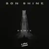Son Shine - Single album lyrics, reviews, download