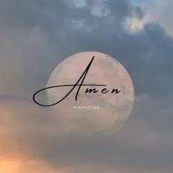 Amen - Single by MoonStar album reviews, ratings, credits