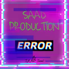 Error by SAAD Soul album reviews, ratings, credits