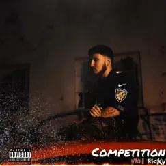 Competition - Single by YRH Ricky album reviews, ratings, credits