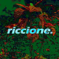 Riccione. Song Lyrics