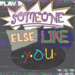 Someone Else Like You - Single by Christian & Chloe album reviews, ratings, credits