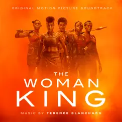 The Woman King (Original Motion Picture Soundtrack) by Terence Blanchard album reviews, ratings, credits