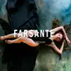 Farsante - Single album lyrics, reviews, download