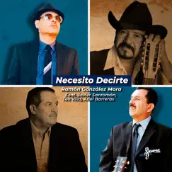 Necesito Decirte (En Vivo) [feat. Javier Sanromán, Teo Villa & Ariel Barreras] Song Lyrics