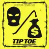 Tip Toe - Single album lyrics, reviews, download