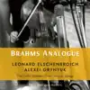 Brahms: Cello Sonatas Nos. 1 & 2, Four Serious Songs album lyrics, reviews, download