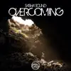 Overcoming - Single album lyrics, reviews, download