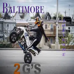 Baltimore 2g's - Single by Joeykane album reviews, ratings, credits