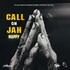 Call on Jah (feat. Team Triple Works Muzik) - Single album lyrics, reviews, download