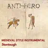 Anti - Hero - Medieval Style Instrumental - Single album lyrics, reviews, download