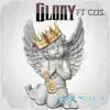 Glory (feat. CoS) - Single album lyrics, reviews, download
