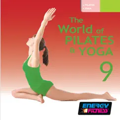 The World of Pilates & Yoga Vol. 9 by St Project album reviews, ratings, credits