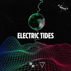 Electric Tides - Single by ARHT & Jeffrey James album reviews, ratings, credits