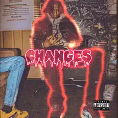 Changes - Single by DrewNoBKB album reviews, ratings, credits