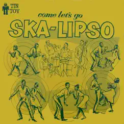 Come Let's Go Ska-Lipso by Count Owen album reviews, ratings, credits