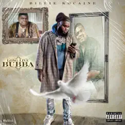 Long Live Bubba by Billie Kocaine album reviews, ratings, credits