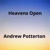 Heavens Open - Single album lyrics, reviews, download