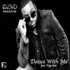 Dance With Me (feat. Topp Kat) - Single album lyrics, reviews, download