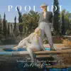 Poolside (Matt Moss Remix) - Single album lyrics, reviews, download