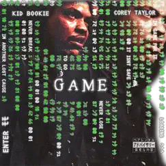 Game (feat. Corey Taylor) - Single by Kid Bookie album reviews, ratings, credits