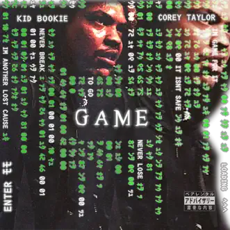 Game (feat. Corey Taylor) - Single by Kid Bookie album download
