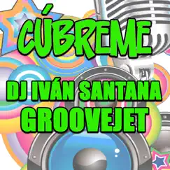 Groovejet - Single by Ivan Santana album reviews, ratings, credits