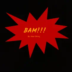 Bam - Single by Amar Dhiraj album reviews, ratings, credits