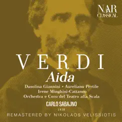 Aida, IGV 1, Act II: O Re: pei sacri Numi (Radamès, Il Re, Amneris, Coro, Ramfis, Aida, Amonasro) Song Lyrics