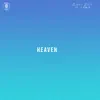 Heaven (feat. feat. T.Jones) - Single album lyrics, reviews, download