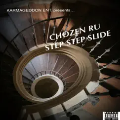 Step Step Slide - Single by Chozen Ru album reviews, ratings, credits