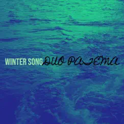 Winter Song - Single by Duo Patema album reviews, ratings, credits