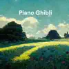 Piano Ghibli - Single album lyrics, reviews, download