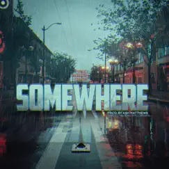 Somewhere - Single by D. Knight album reviews, ratings, credits