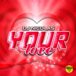 Your Love (Radio Edit) Song Lyrics