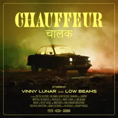 Chauffeur - EP by Vinny Lunar & Low Beams album reviews, ratings, credits