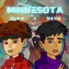 MINNESOTA - Single album lyrics, reviews, download