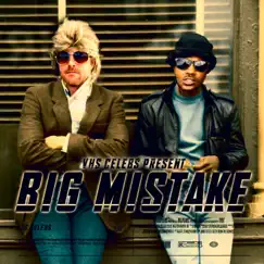 Big Mistake - Single by VHS Celebs album reviews, ratings, credits