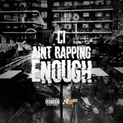 Aint Rapping Enough - EP by C1 album reviews, ratings, credits